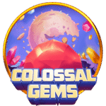 Colosal Gems