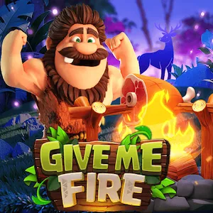 Give Me Fire