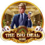The Big Deal Deluxe